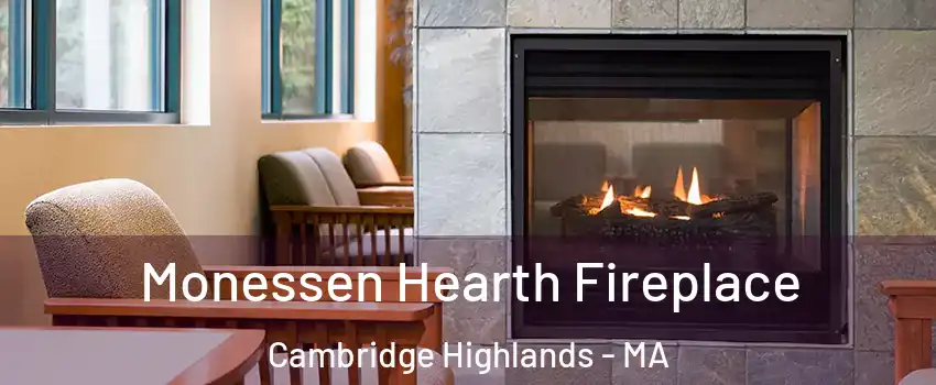 Monessen Hearth Fireplace Cambridge Highlands - MA