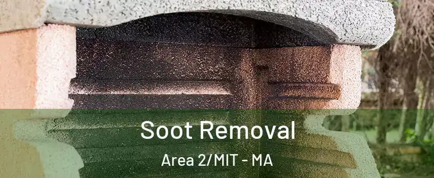 Soot Removal Area 2/MIT - MA